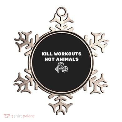 Kill Workouts Not Animals Vegan Muscle Ornament