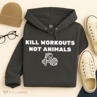 Kill Workouts Not Animals Vegan Muscle Hoodie thumb 4