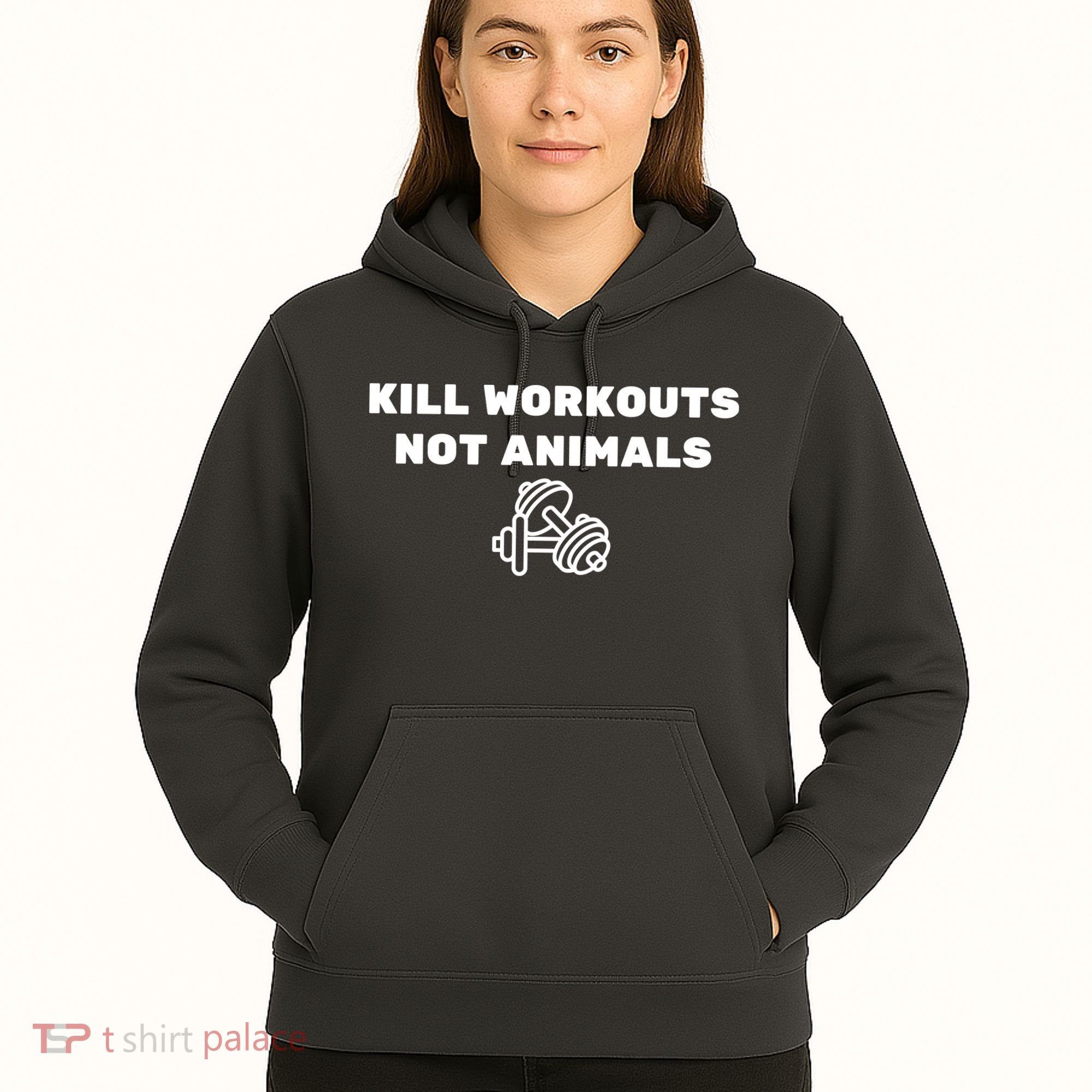 Kill Workouts Not Animals Vegan Muscle Hoodie