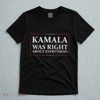 Kamala Was Right About Everything T-Shirt thumb 5