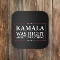Kamala Was Right About Everything Coaster thumb 0