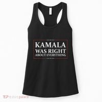 Kamala Was Right About Everything Women's Tank Top thumb 0