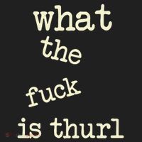Kur7947 What The Fuck Is Thurl Hat thumb 2