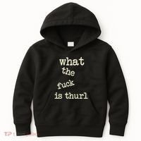 Kur7947 What The Fuck Is Thurl Kids Hoodie thumb 0