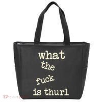 Kur7947 What The Fuck Is Thurl Tote Bag thumb 0