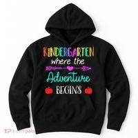 Kindergarten Where The Adventure Begins Kinder Teacher Hoodie thumb 0