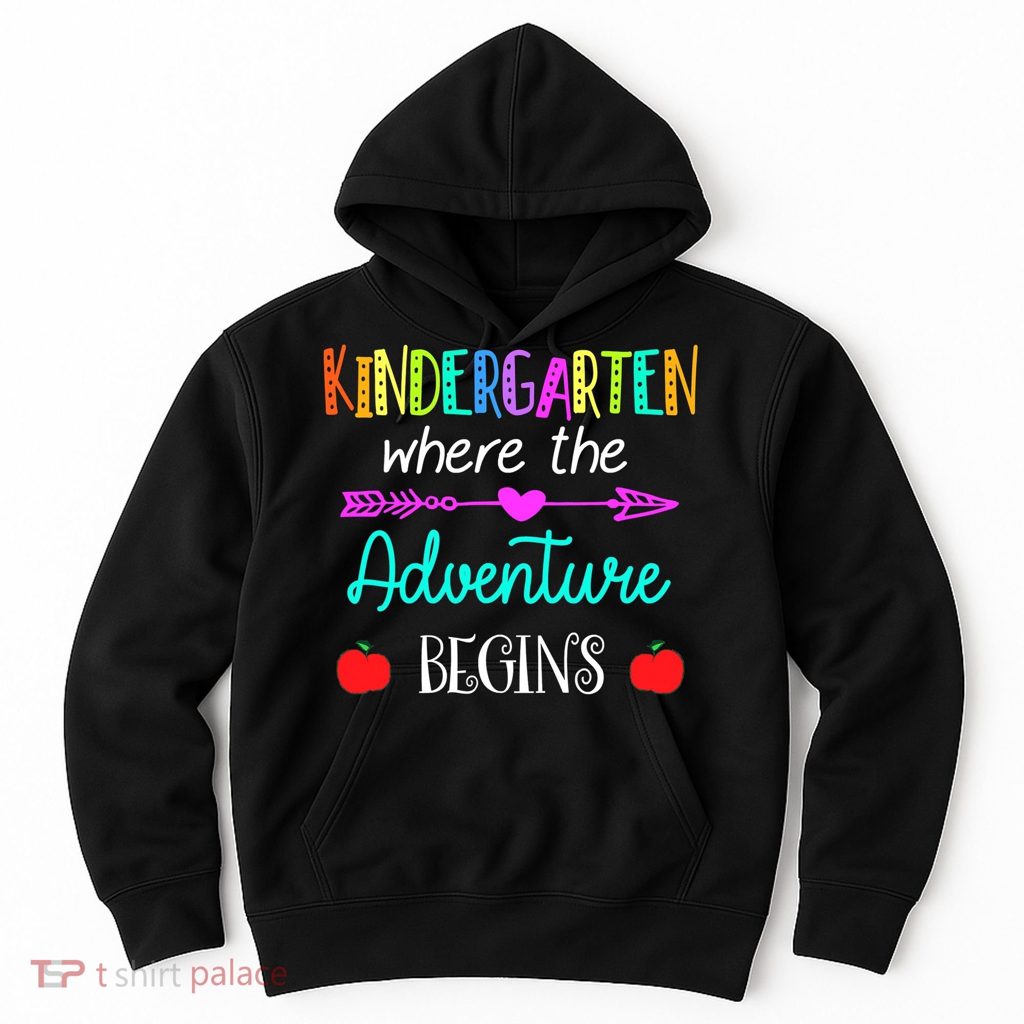 Kindergarten Where The Adventure Begins Kinder Teacher Hoodie