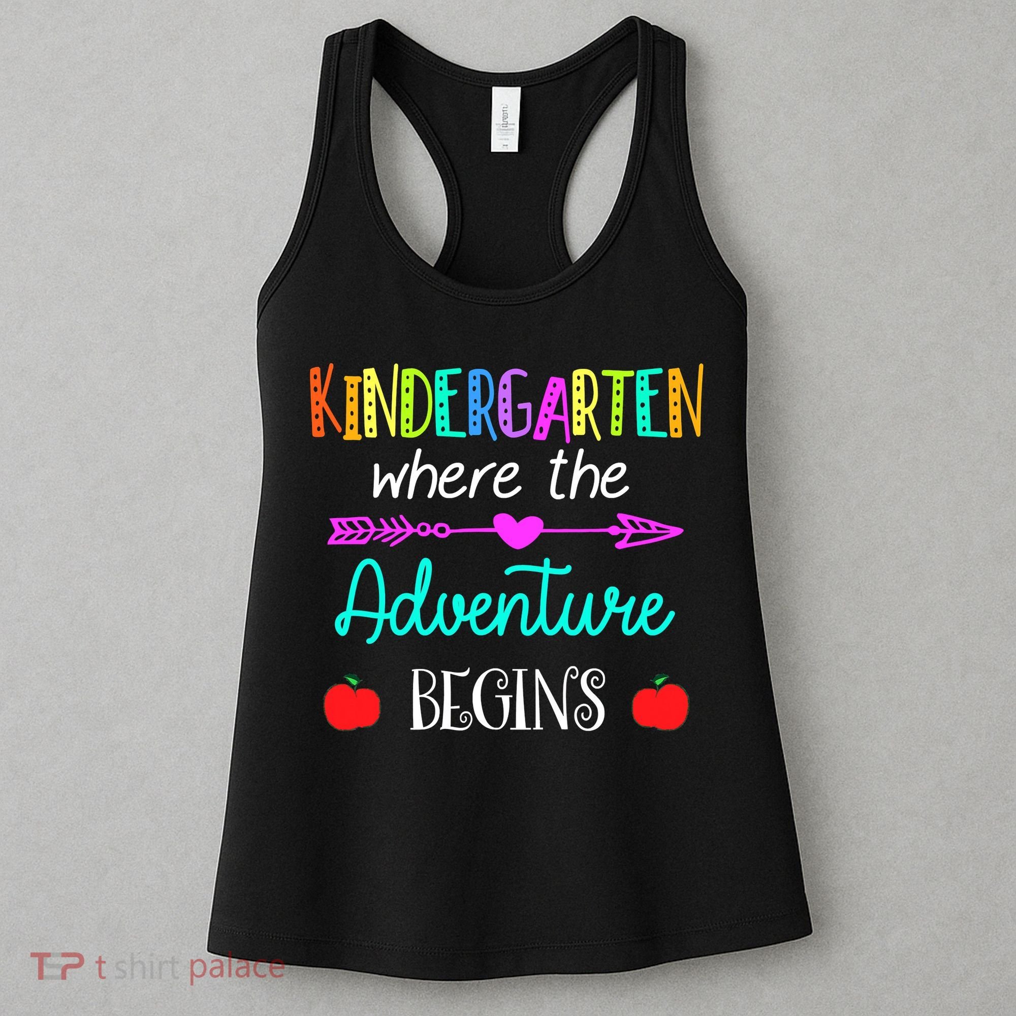 Kindergarten Where The Adventure Begins Kinder Teacher Women's Tank Top
