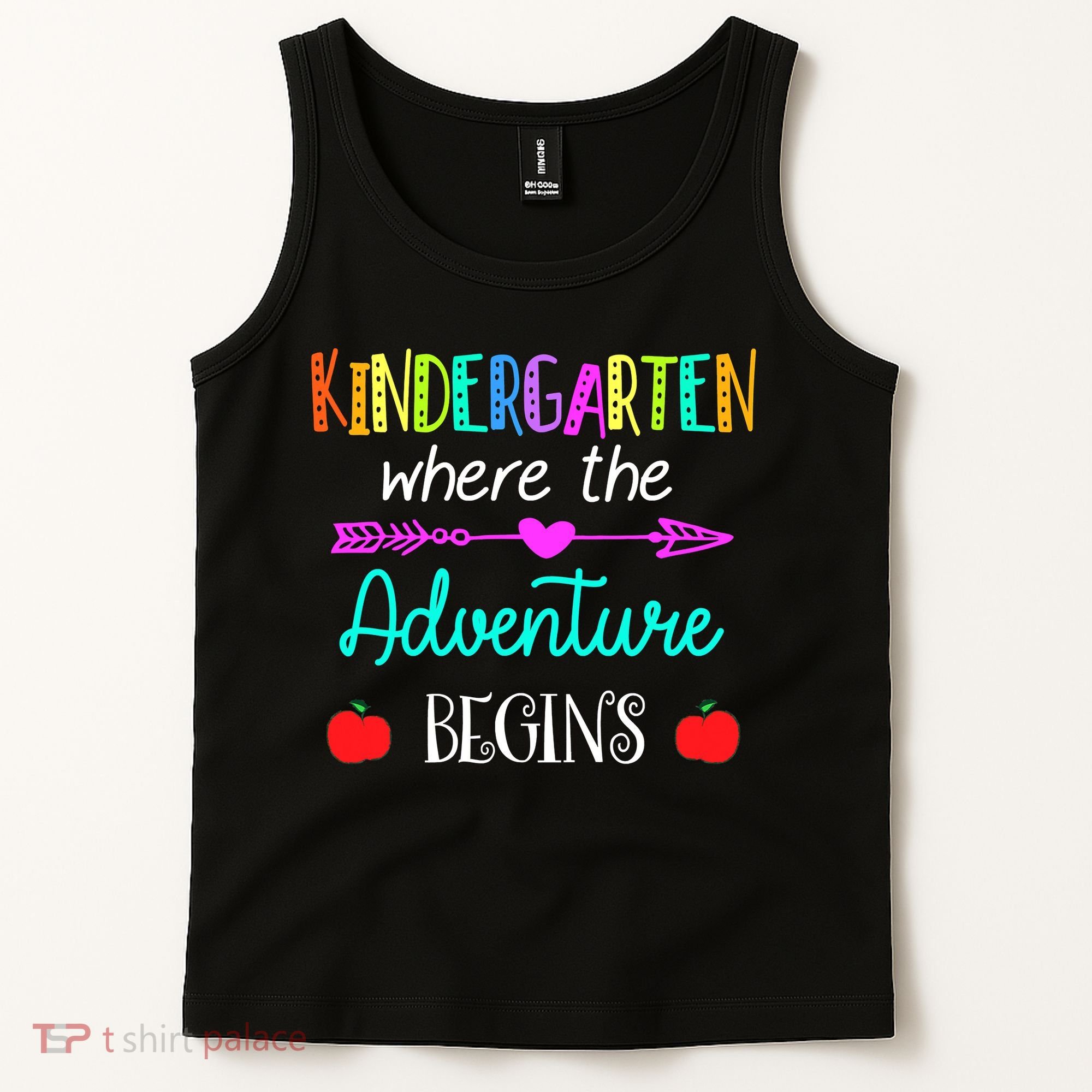 Kindergarten Where The Adventure Begins Kinder Teacher Tank Top
