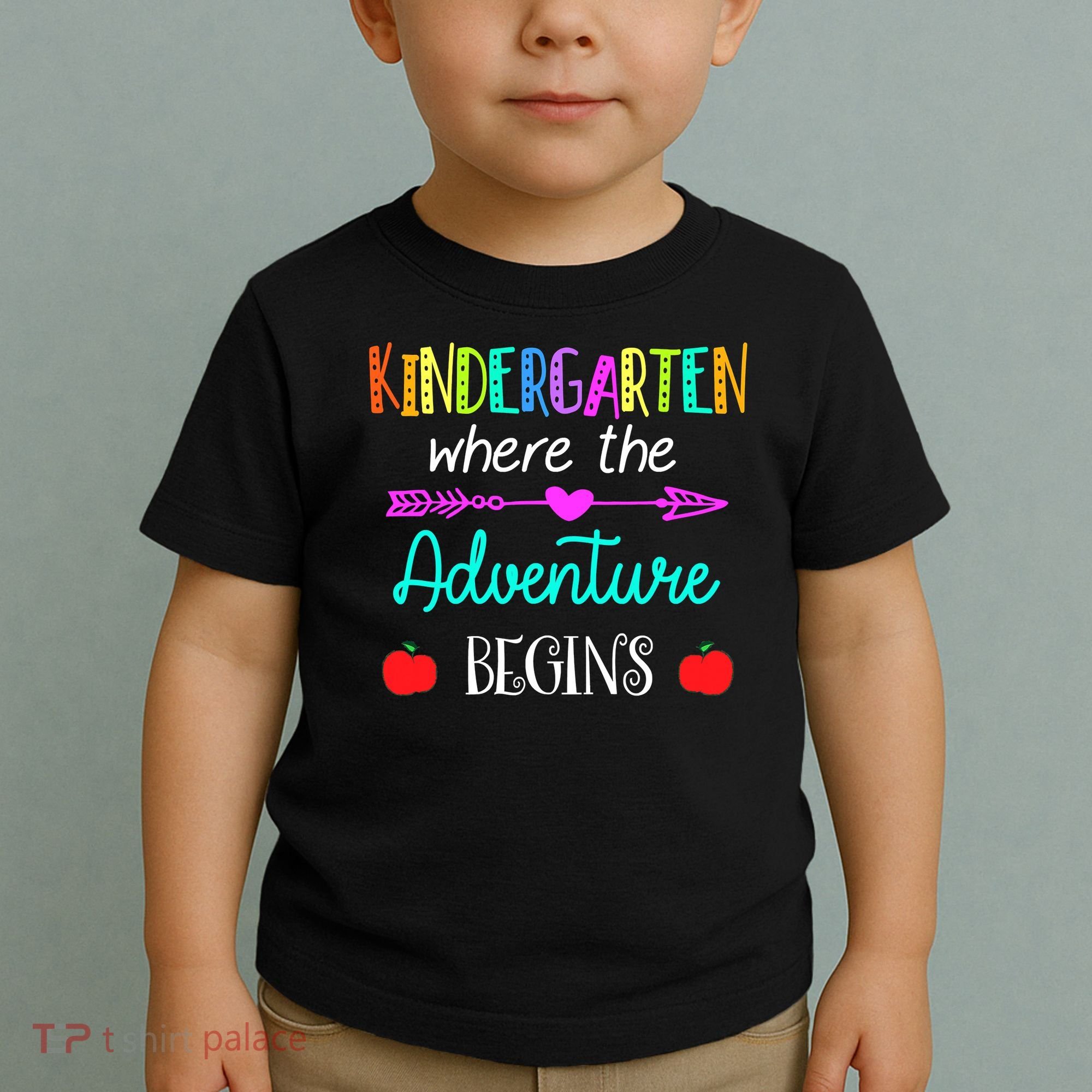 Kindergarten Where The Adventure Begins Kinder Teacher Toddler T-Shirt