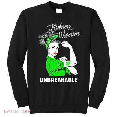 Kidney Warrior Unbreakable Kidney Awareness Gift Sweatshirt