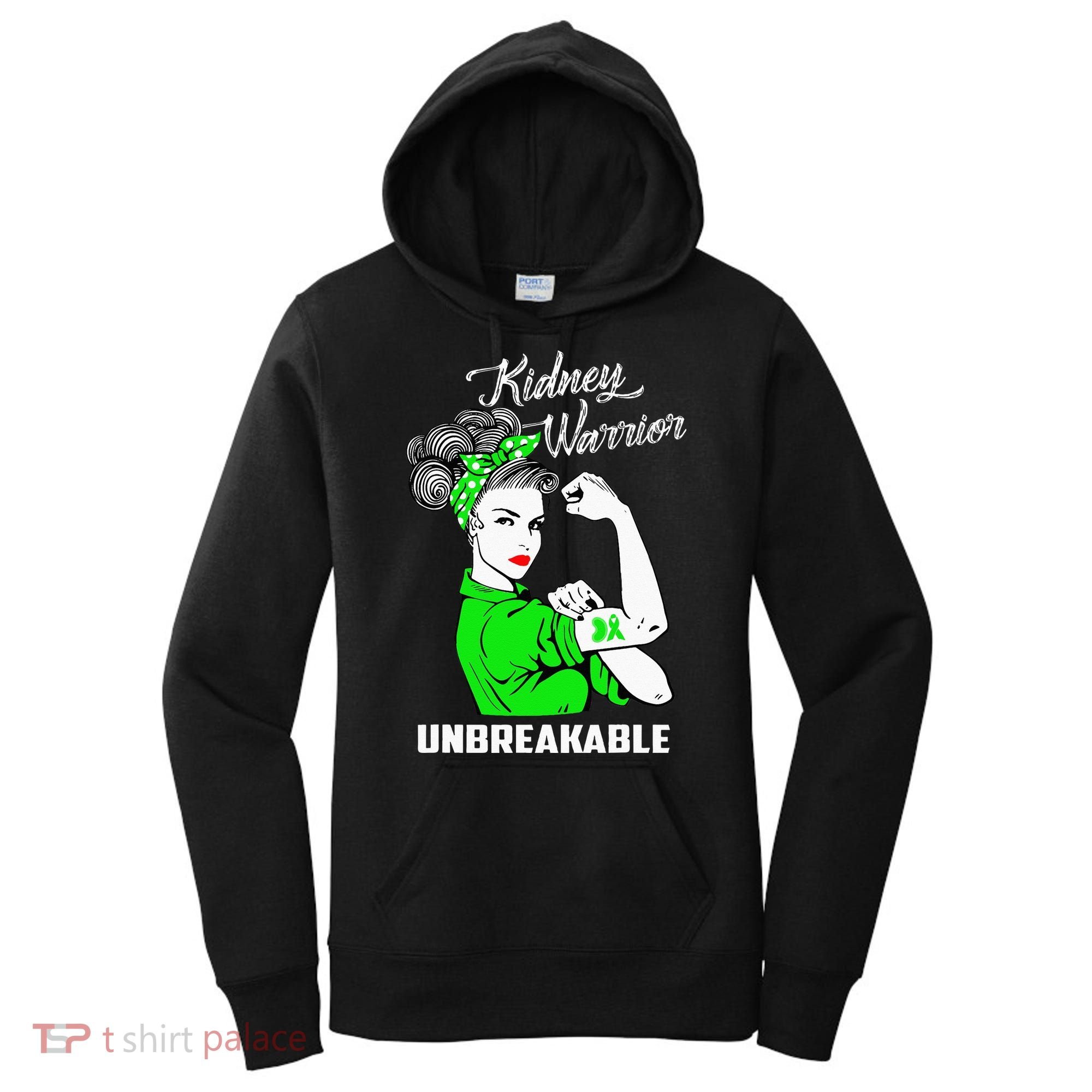 Kidney Warrior Unbreakable Kidney Awareness Gift Women's Hoodie