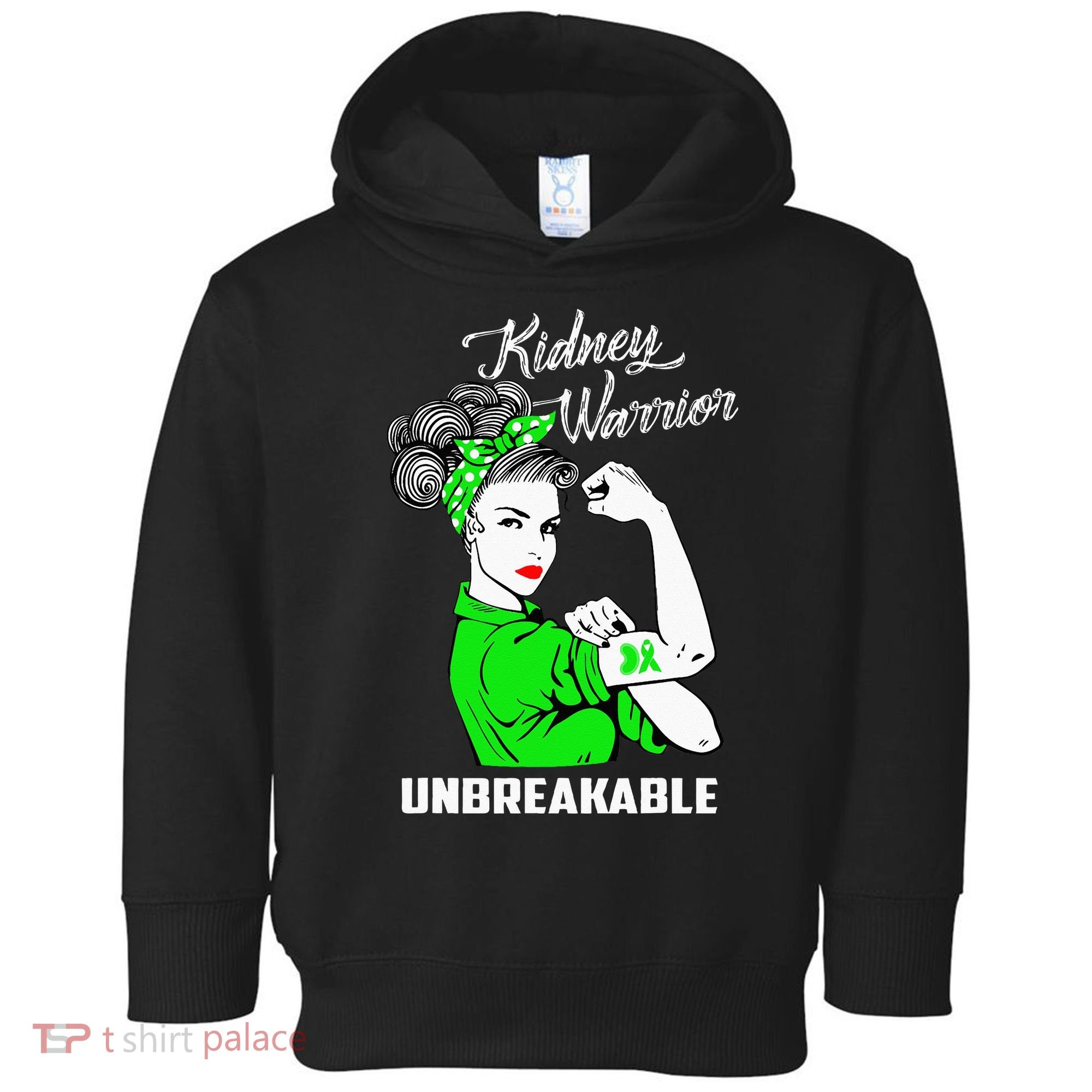Kidney Warrior Unbreakable Kidney Awareness Gift Toddler Hoodie