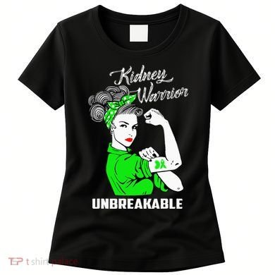 Kidney Warrior Unbreakable Kidney Awareness Gift Women's T-Shirt