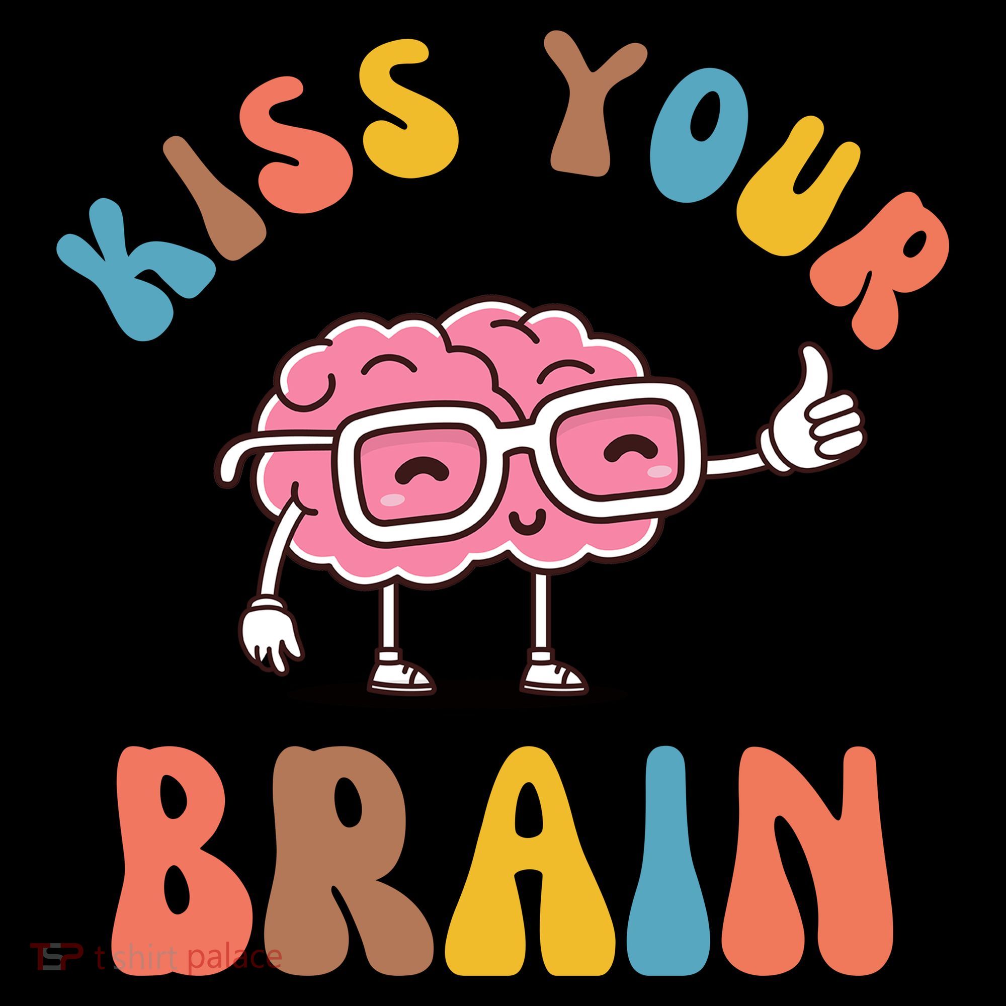 Kiss Your Brain Coffee Mug