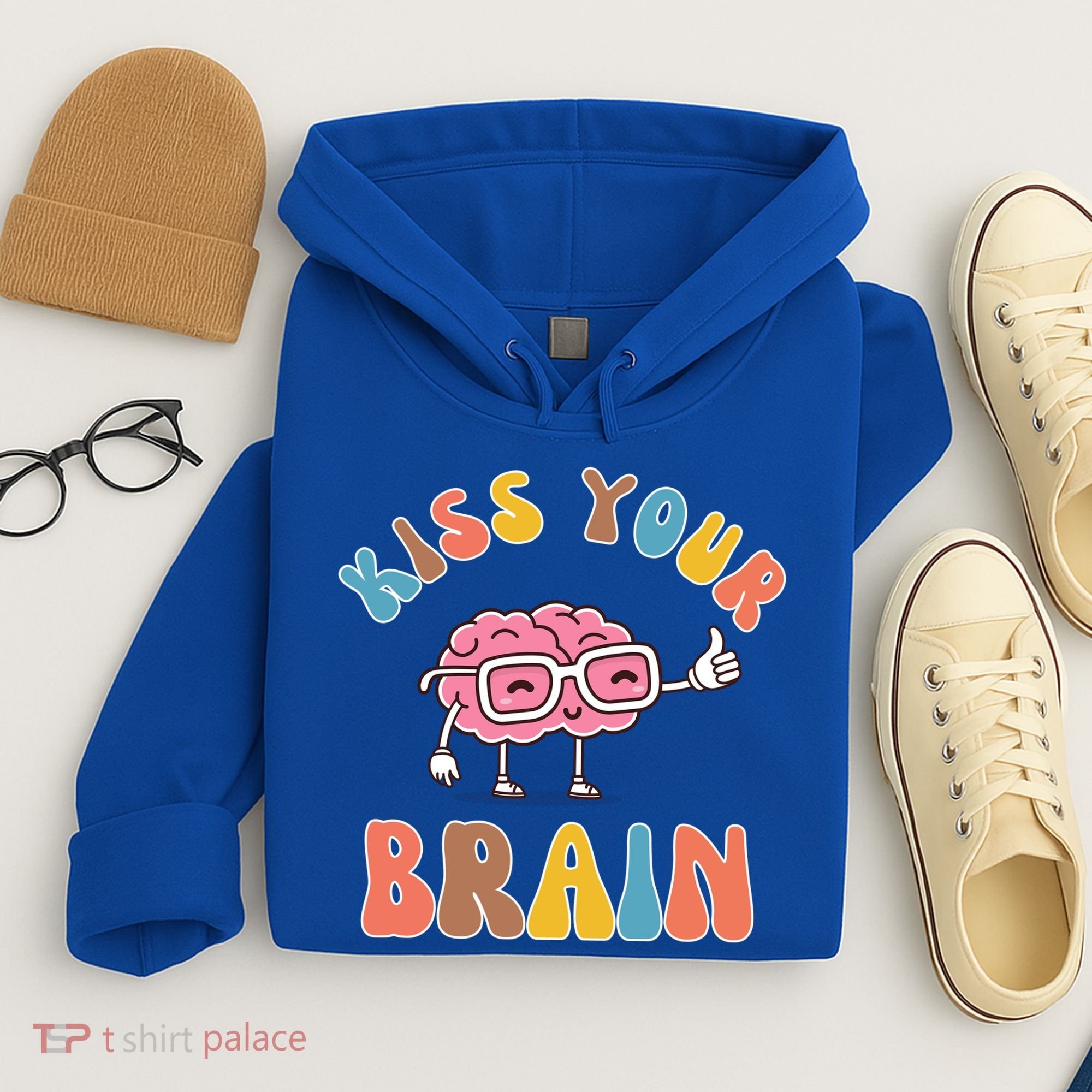 Kiss Your Brain Hoodie