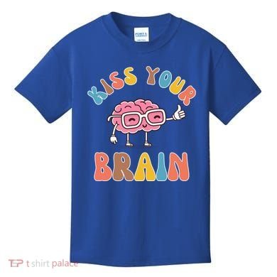 Kiss Your Brain Kids T-Shirt