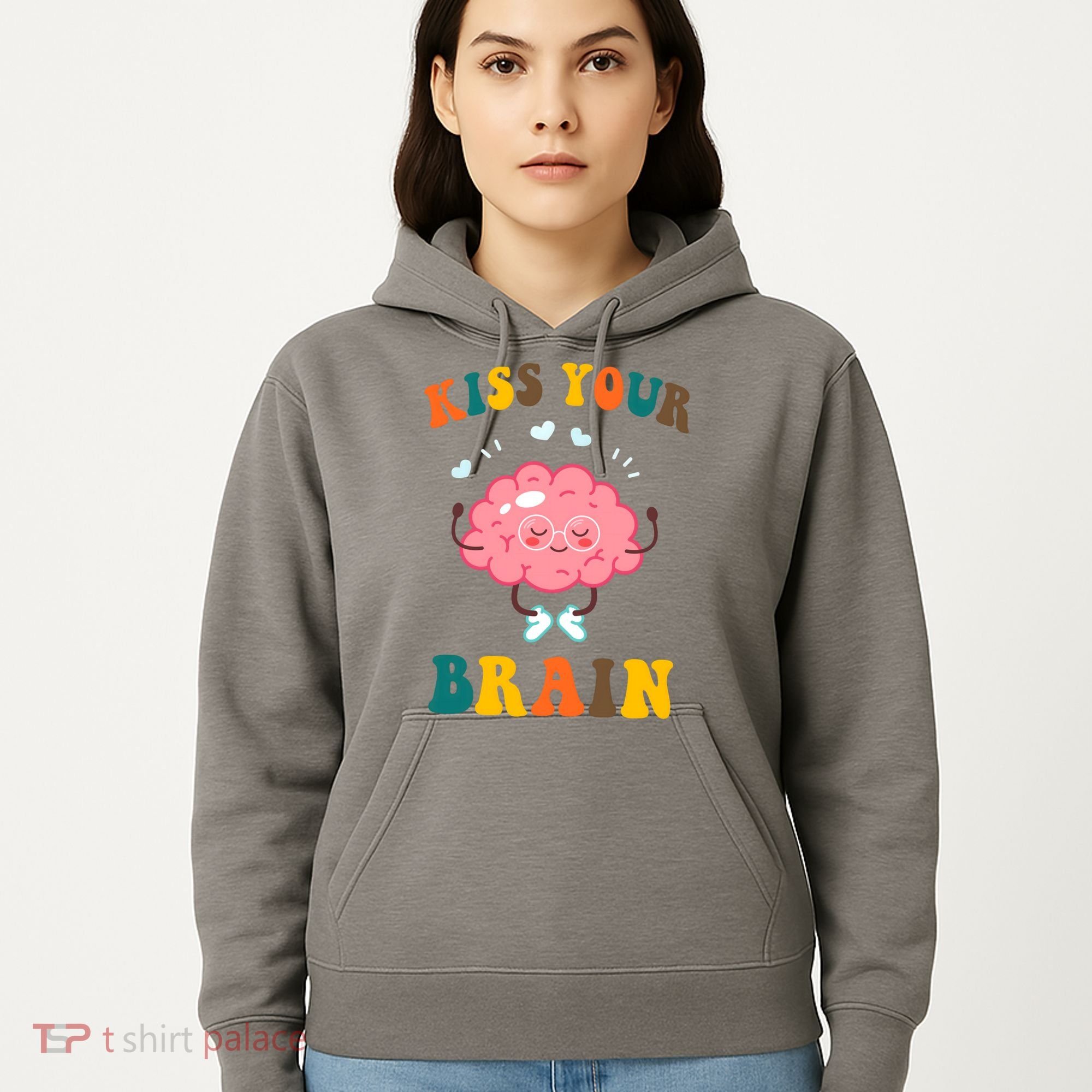 Kiss Your Brain Cute Funny Hoodie