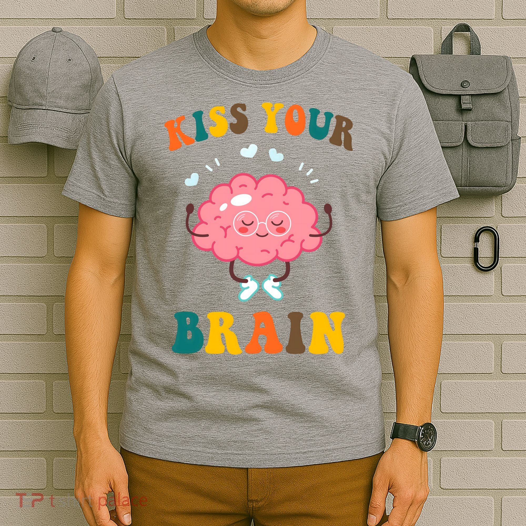 Kiss Your Brain Cute Funny T-Shirt