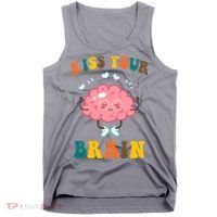 Kiss Your Brain Cute Funny Tank Top thumb 0
