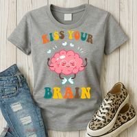 Kiss Your Brain Cute Funny Women's T-Shirt thumb 3