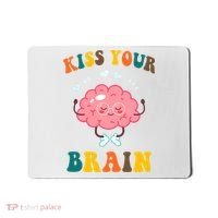 Kiss Your Brain Cute Funny Mousepad thumb 0