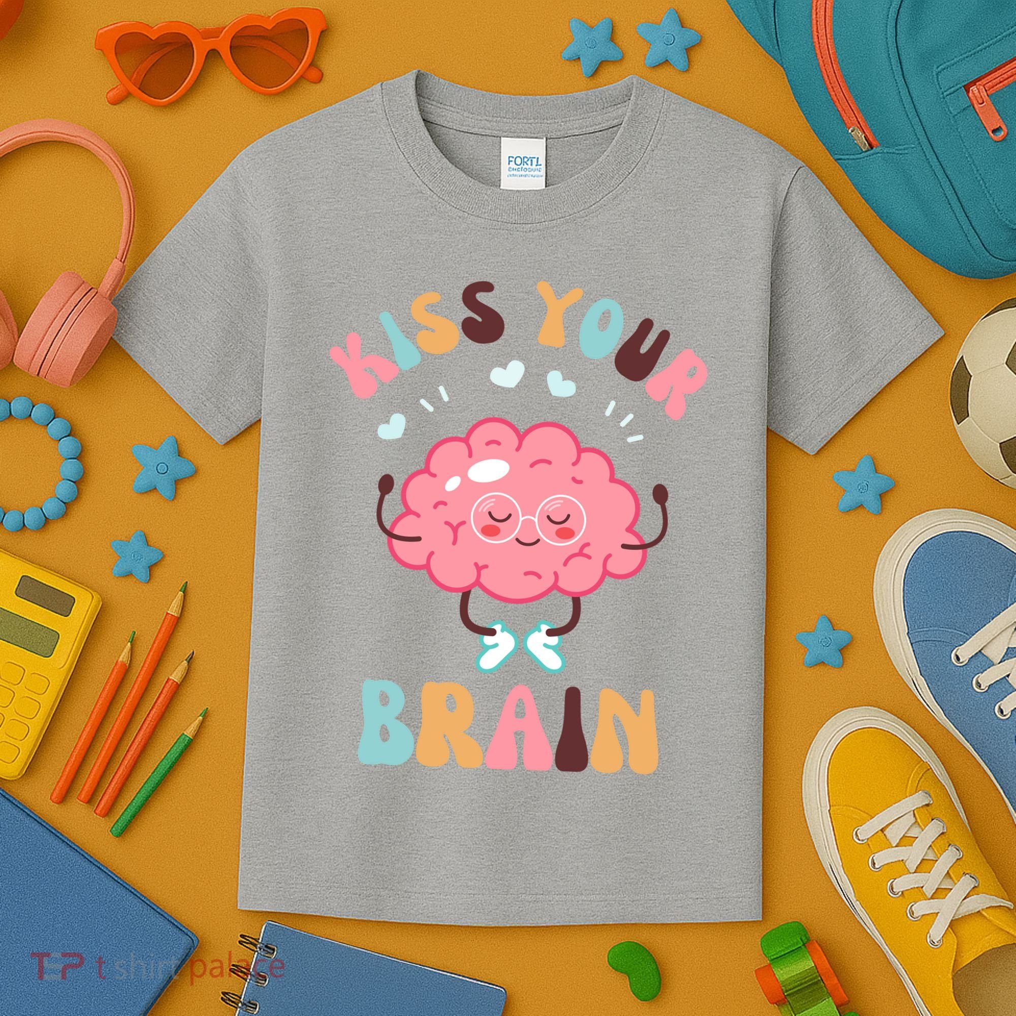 Kiss Your Brain Mental Health Brain Kids T-Shirt