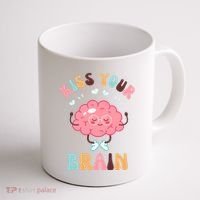Kiss Your Brain Mental Health Brain Coffee Mug thumb 1