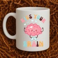 Kiss Your Brain Mental Health Brain Coffee Mug thumb 2
