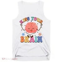Kiss Your Brain Cute Teacher Appreciation Back To School Tank Top thumb 0