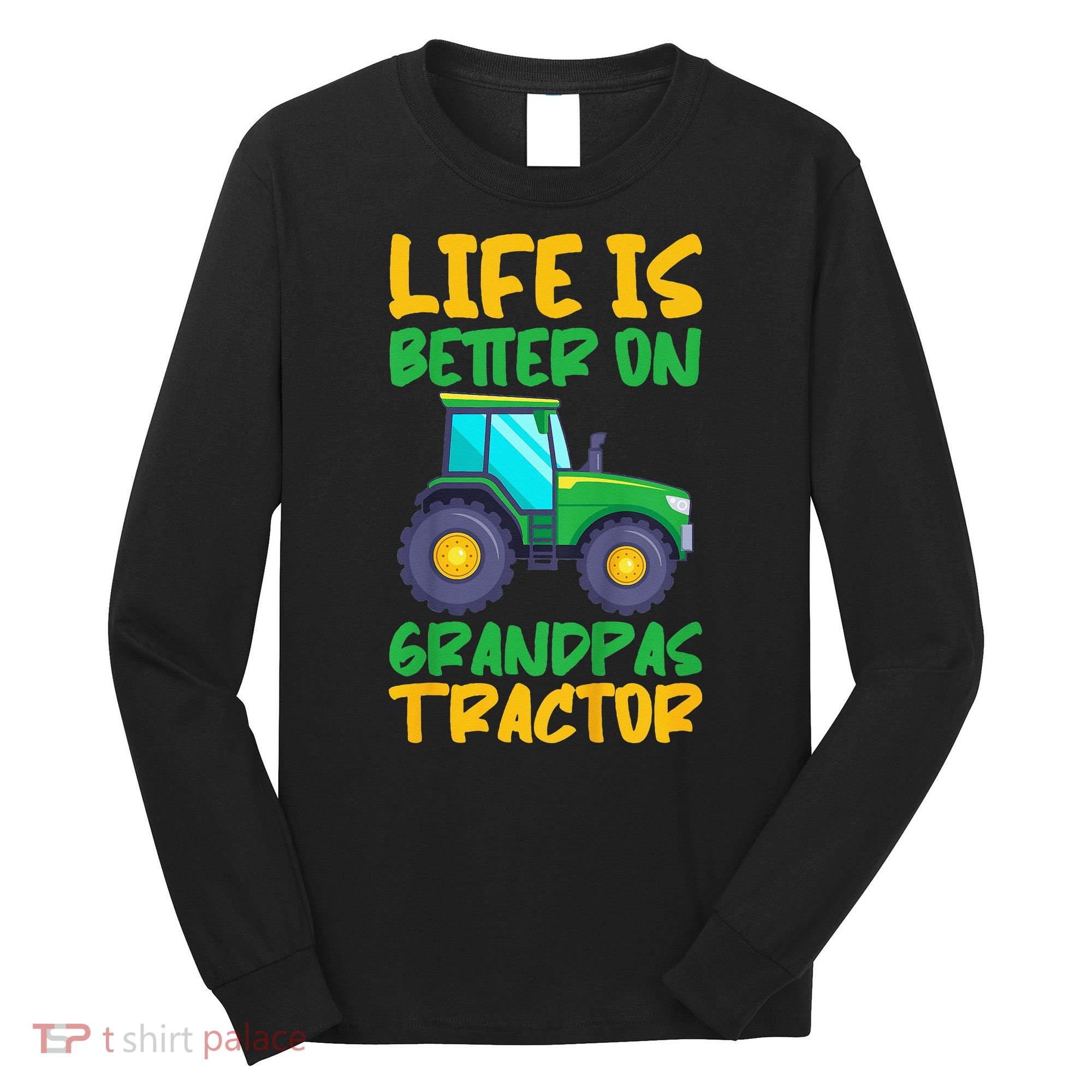Kids Young Farmer Funny Tractor Boy On Grandpas Tractor Long Sleeve Shirt