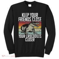 Keep Your Friends Close Your Crocodiles Closer Crocodile Sweatshirt thumb 0