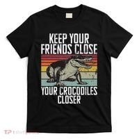 Keep Your Friends Close Your Crocodiles Closer Crocodile T-Shirt thumb 0