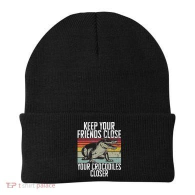 Keep Your Friends Close Your Crocodiles Closer Crocodile Beanie