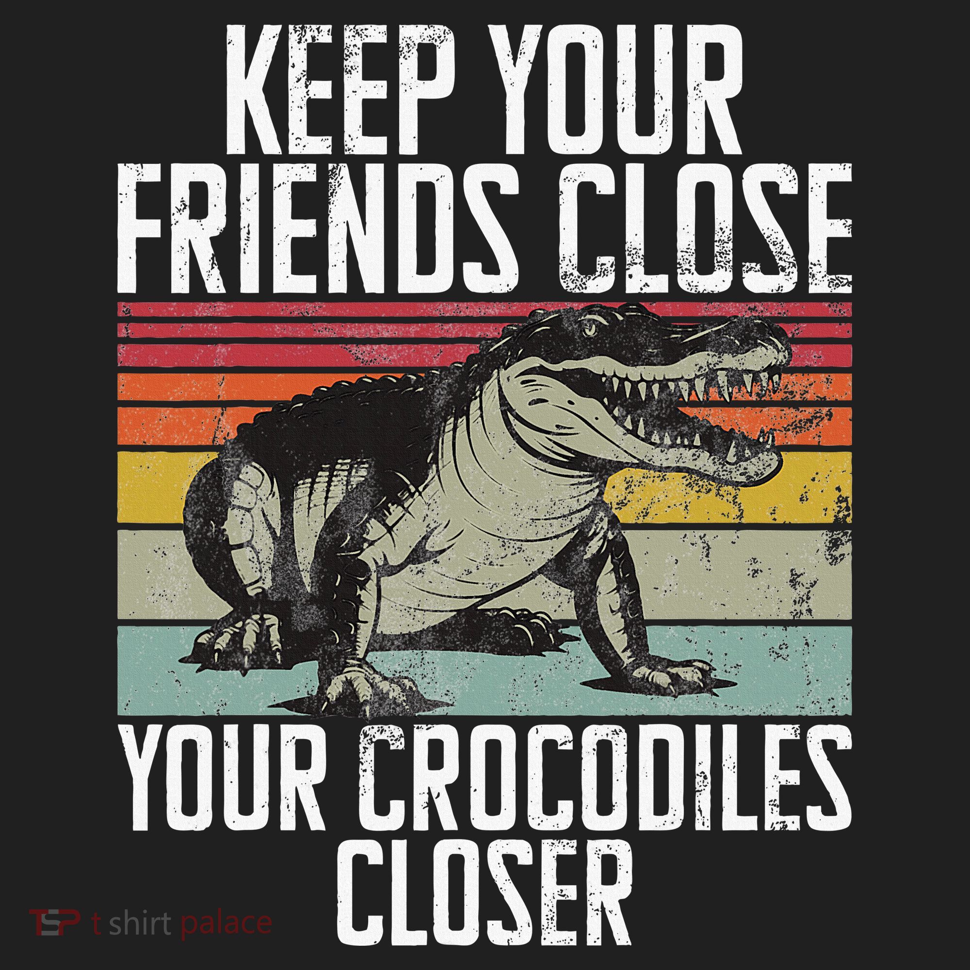 Keep Your Friends Close Your Crocodiles Closer Crocodile Beanie