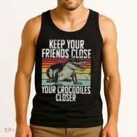 Keep Your Friends Close Your Crocodiles Closer Crocodile Tank Top thumb 3