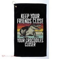 Keep Your Friends Close Your Crocodiles Closer Crocodile Golf Towel thumb 0