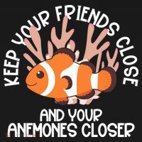 Keep Your Friends Close And Your Anemones Closer Mousepad thumb 1
