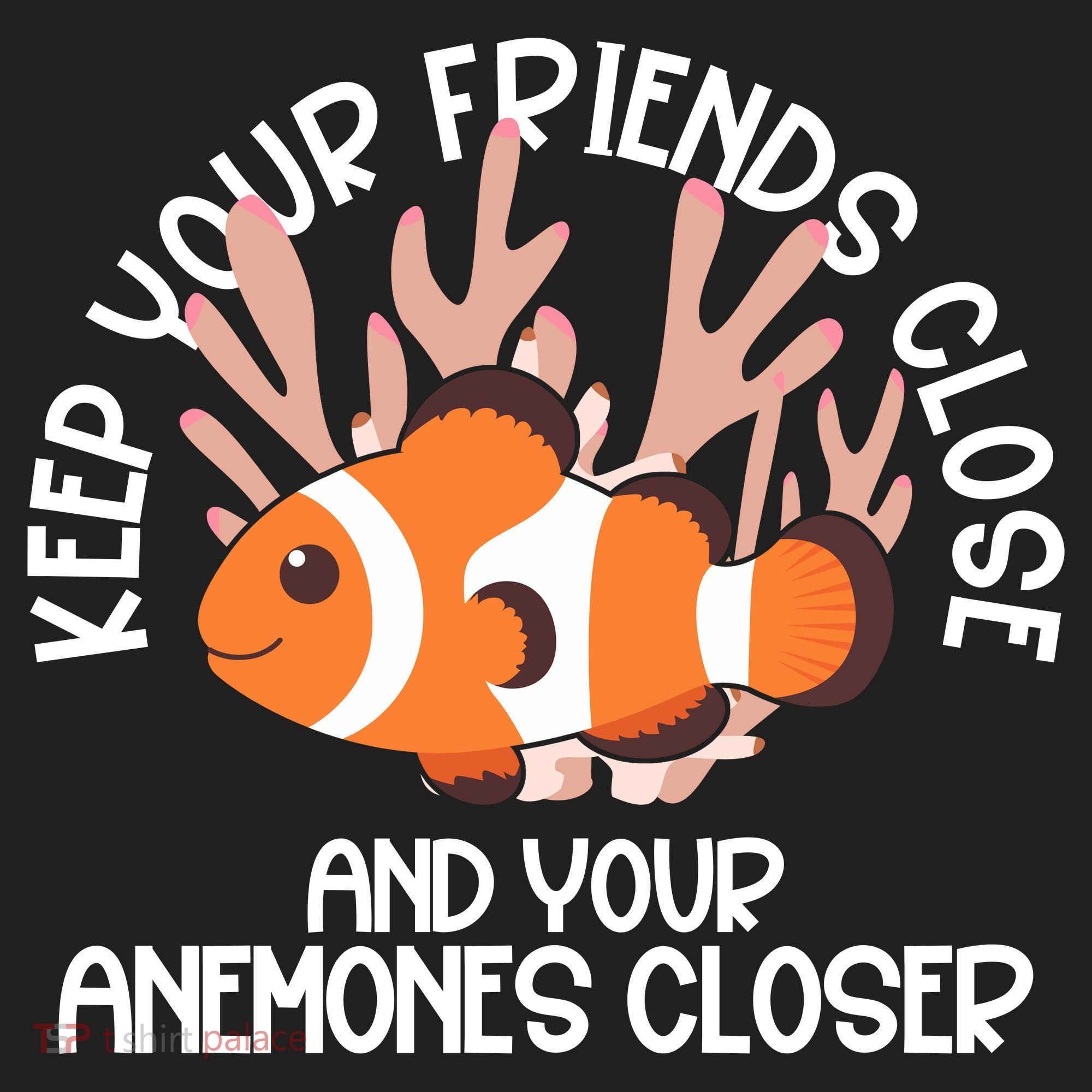Keep Your Friends Close And Your Anemones Closer Golf Towel