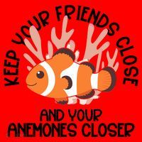 Keep Your Friends Close And Your Anemones Closer Santa Hat thumb 1