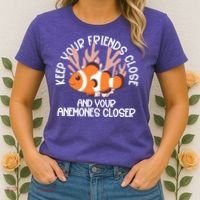 Keep Your Friends Close And Your Anemones Closer Women's T-Shirt thumb 2