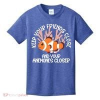 Keep Your Friends Close And Your Anemones Closer Kids T-Shirt thumb 0