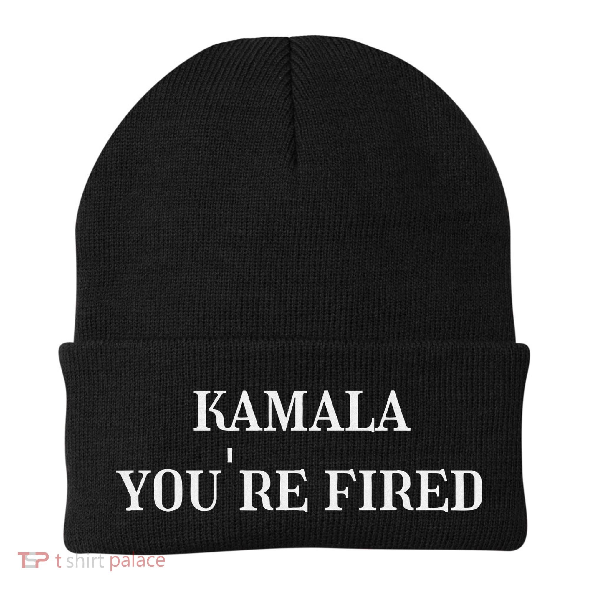 Kamala YouRe Fired Funny Text Beanie