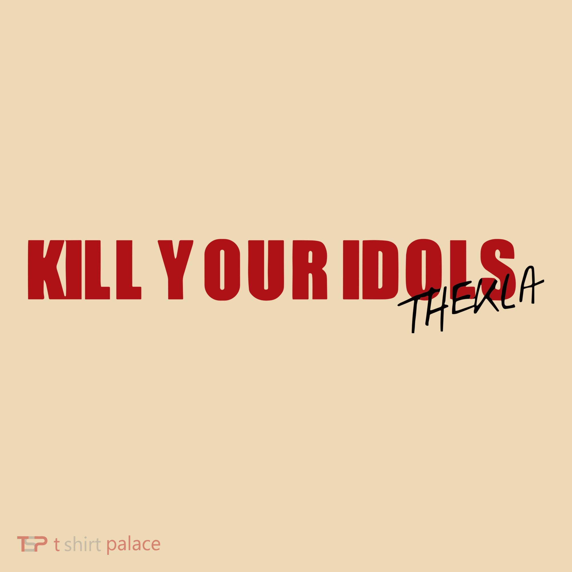 Kill Your Idols Thekla Tote Bag