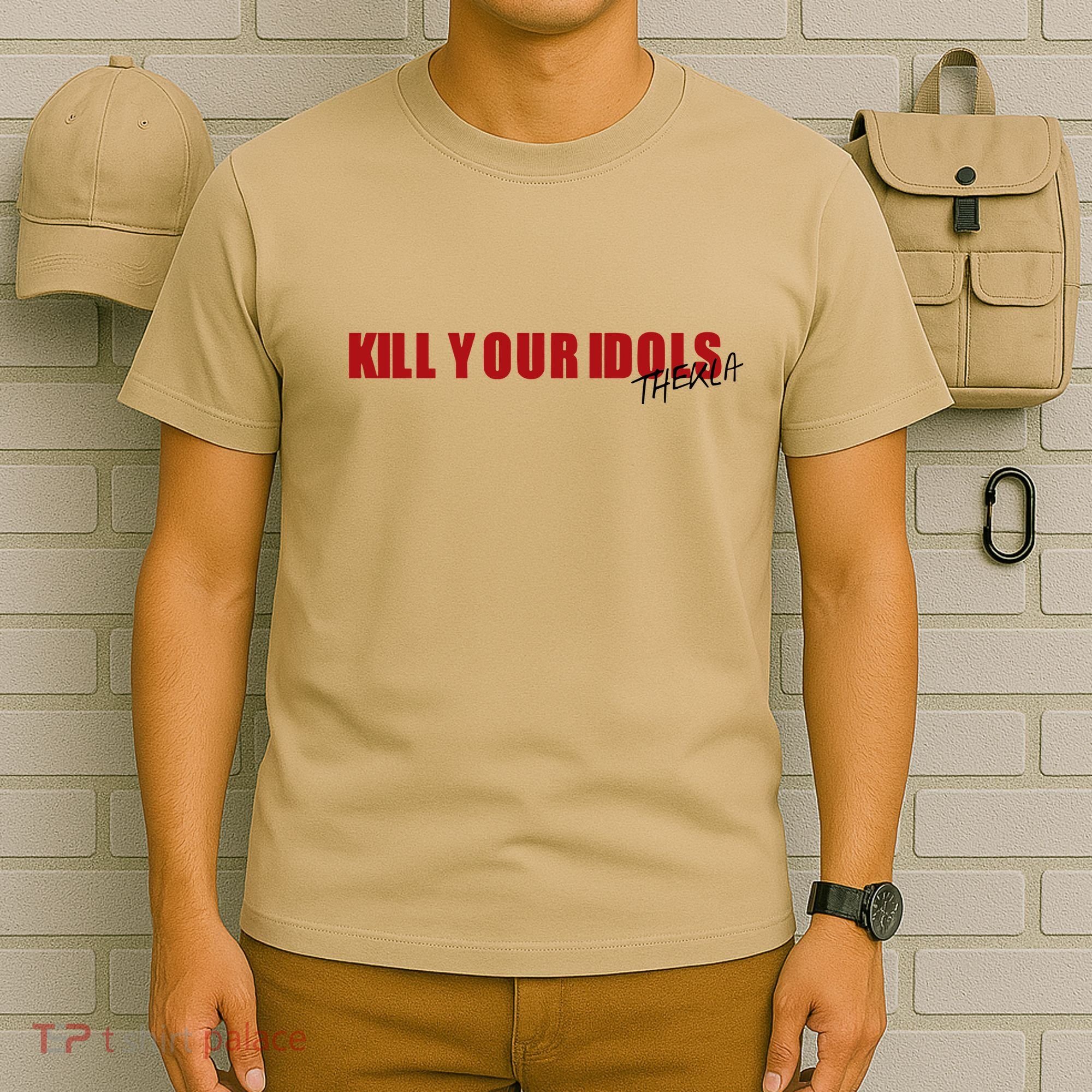 Kill Your Idols Thekla T-Shirt