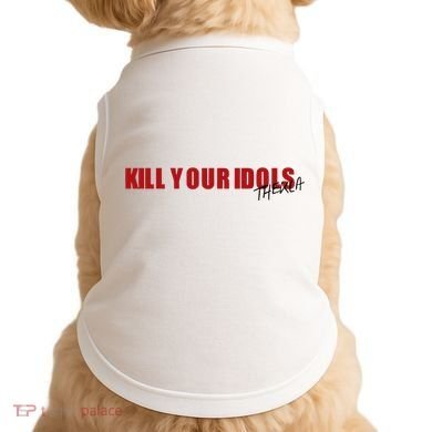 Kill Your Idols Thekla Doggie Tank