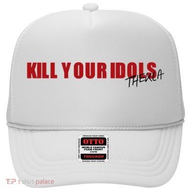 Kill Your Idols Thekla Hat
