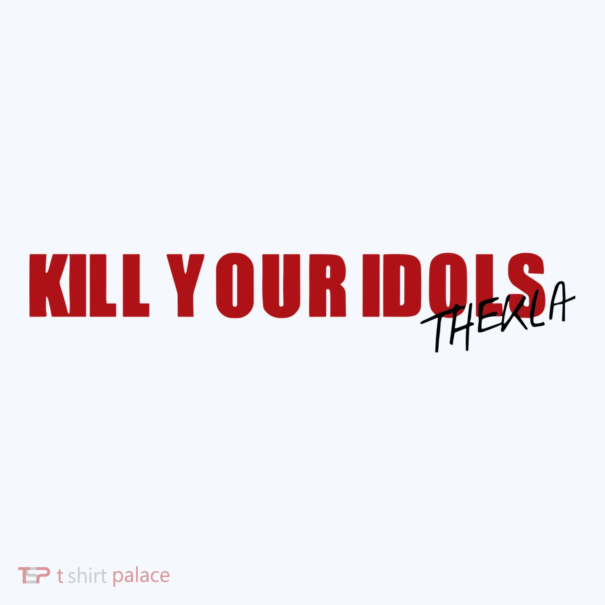Kill Your Idols Thekla Tank Top