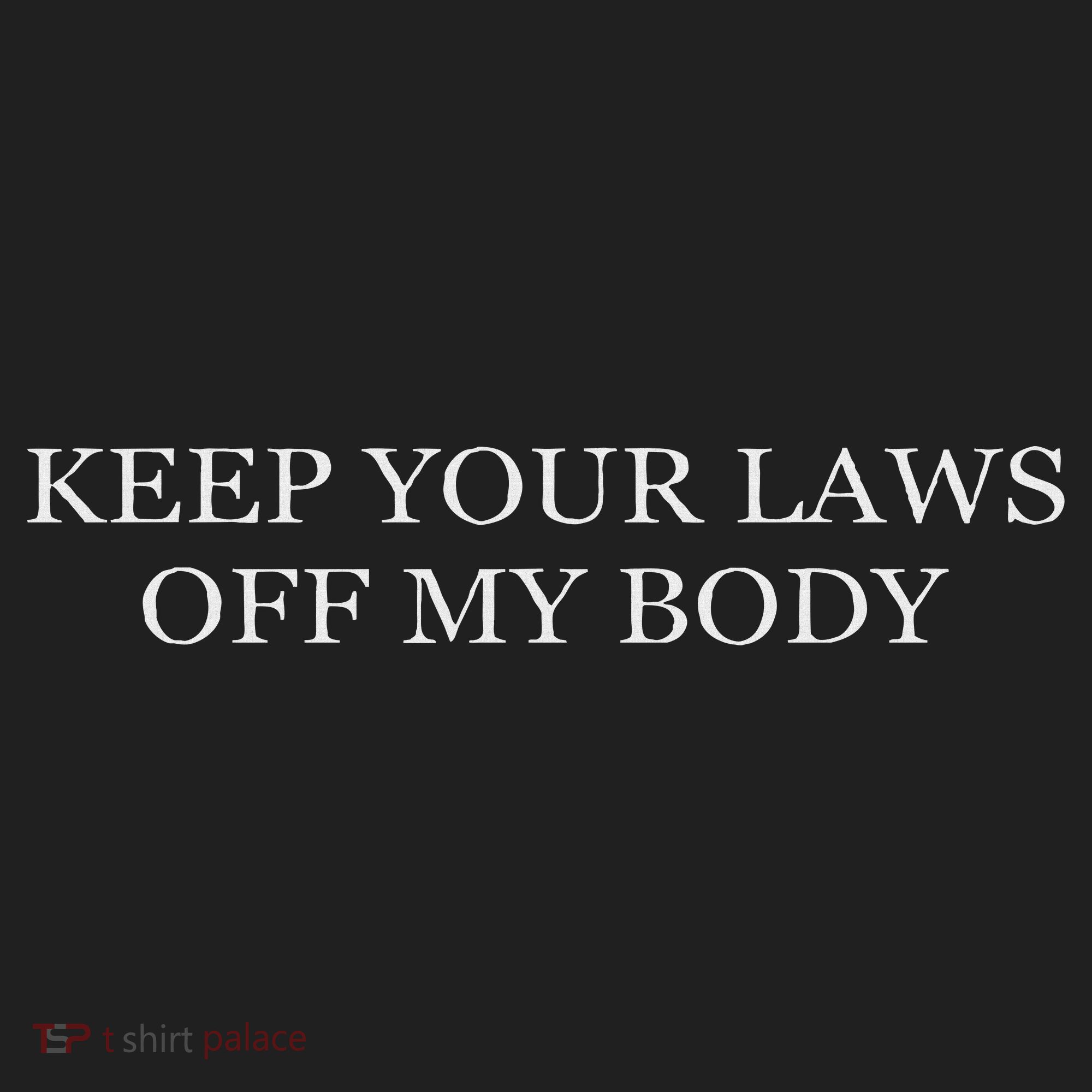 Keep Your Laws Off My Body Feminist Abortion Hat