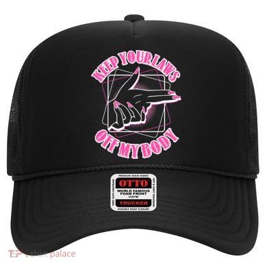 Keep Your Laws Off My Body Pro Roe Hat